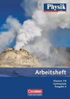 Physik plus Gymnasium. Ausgabe A 7./8. Schuljahr. Arbeitsheft - Karau, Dietmar; Rabe, Thorid