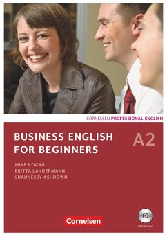 Business English for Beginners A2. Kursbuch mit CD - Landermann, Britta;Frost, Andrew