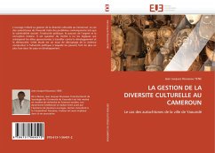 LA GESTION DE LA DIVERSITE CULTURELLE AU CAMEROUN - Yene, Jean J. Rousseau