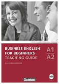 Business English for Beginners A1/A2. Teaching Guide mit CD-ROM