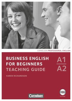 Business English for Beginners A1/A2. Teaching Guide mit CD-ROM - Richardson, Karen