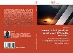 Particularités linguistiques dans l''¿uvre d''Ahmadou Kourouma - Mboup, Issa