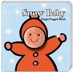Snow Baby: Finger Puppet Book [With Finger Puppets] - Chronicle Books; Imagebooks