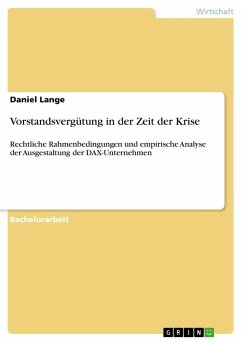 Vorstandsvergütung in der Zeit der Krise - Lange, Daniel