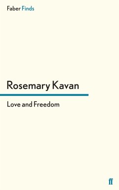 Love and Freedom - Kavan, Rosemary