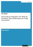 Karl Gutzkows Biographie und "Wally, die Zweiflerin": Eine Annäherung an das "Junge Deutschland"