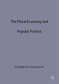 The Moral Economy and Popular Protest