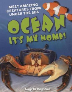 Ocean It's my home! - Royston, Angela Ocean It's my home! - Royston, Angela