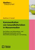 Kommunikation von Gesundheitsrisiken in Massenmedien