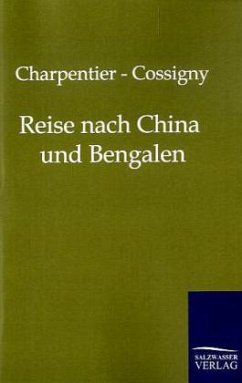 Reise nach China und Bengalen - Charpentier de Cossigny, Joseph Fr.