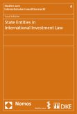 State Entities in International Investment Law