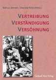 Vertreibung, Verständigung, Versöhnung