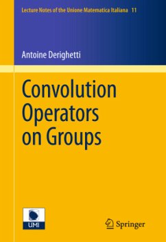 Convolution Operators on Groups - Derighetti, Antoine