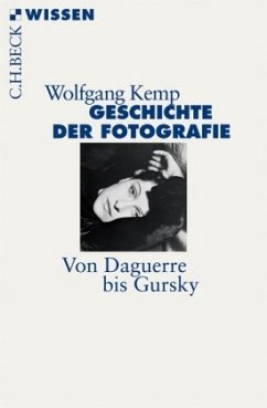 Geschichte der Fotografie - Kemp, Wolfgang