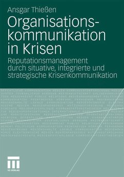 Organisationskommunikation in Krisen - Thießen, Ansgar