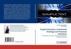 Capital Structure, Investment Strategy and Financial Decisions - De-graft Owusu-Manu;Badu, Edward