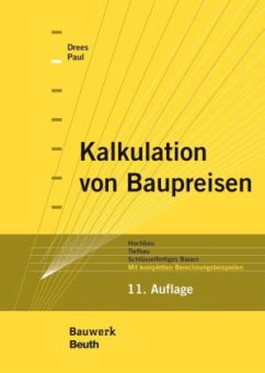 Kalkulation von Baupreisen - Drees, Gerhard; Paul, Wolfgang