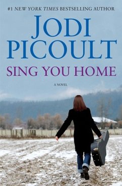 Sing You Home - Picoult, Jodi