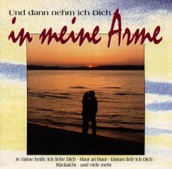 Cover Und Dann Nehm' Ich Dich In Mei