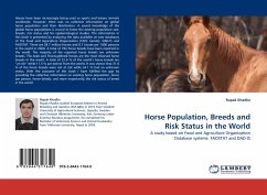 Horse Population, Breeds and Risk Status in the World