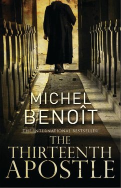 The Thirteenth Apostle - Benoît, Michel