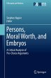 Persons, Moral Worth, and Embryos - Bild 1