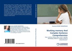 Working memory And Complex Sentence Comprehension