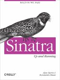 Sinatra: Up and Running