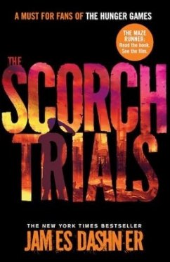 The Maze Runner 2. The Scorch Trials - Dashner, James