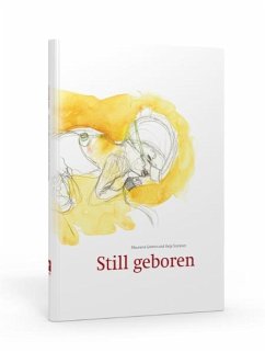 Still geboren - Grimm, Maureen;Sommer, Anja