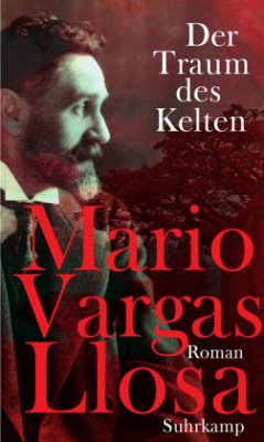 Der Traum des Kelten - Vargas Llosa, Mario