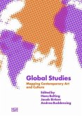 Global Studies: Mapping Contemporary Art and Culture