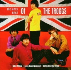 Best Of The Troggs,The Very