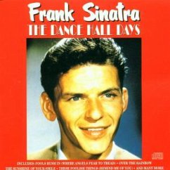 The Dance Hall Days - Sinatra, Frank