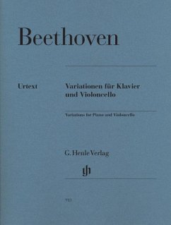 Beethoven, Ludwig van - Variationen für Klavier und Violoncello - Ludwig van Beethoven - Variationen für Klavier und Violoncello