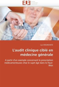 L'Audit Clinique Ciblé En Médecine Générale