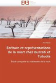 Écriture Et Représentations de la Mort Chez Buzzati Et Tutuola