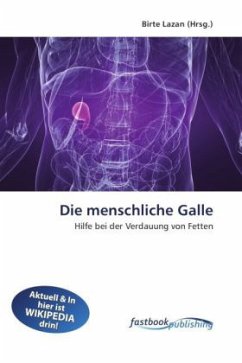 Die menschliche Galle