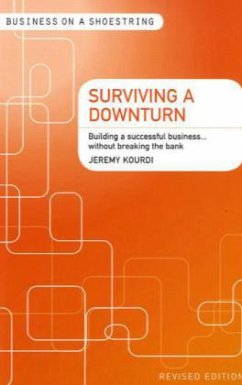 Surviving a downturn - Kourdi, Jeremy Surviving a downturn - Kourdi, Jeremy