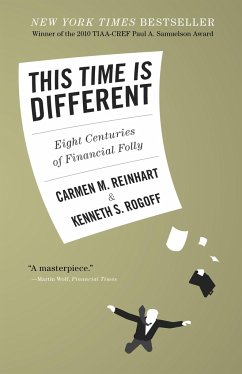 This Time is Different - Reinhart, Carmen M.;Rogoff, Kenneth S.