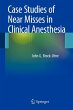 Case Studies of Near Misses in Clinical... - Bild 1