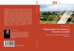 Organisation de l''espace et structures sociales - Pecha-Soulez, Michel