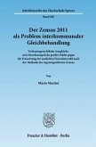 Der Zensus 2011 als Problem interkommunaler Gleichbehandlung.