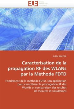 Caracterisation de La Propagation RF Des Wlans Par La Methode Fdtd - BACCAR, Sahbi