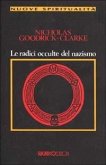 Le radici occulte del nazismo Le radici occulte del nazismo