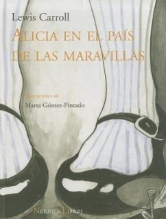 Alicia en el país de las maravillas - Carroll, Lewis