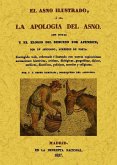 El asno ilustrado : o sea la apología del asno