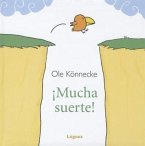 Mucha Suerte! = Good Luck!
