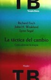 La táctica del cambio : como abreviar la terapia