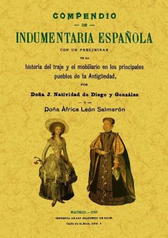 Compendio de indumentaria española - Diego y González, J. Natividad de